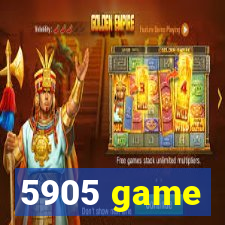 5905 game